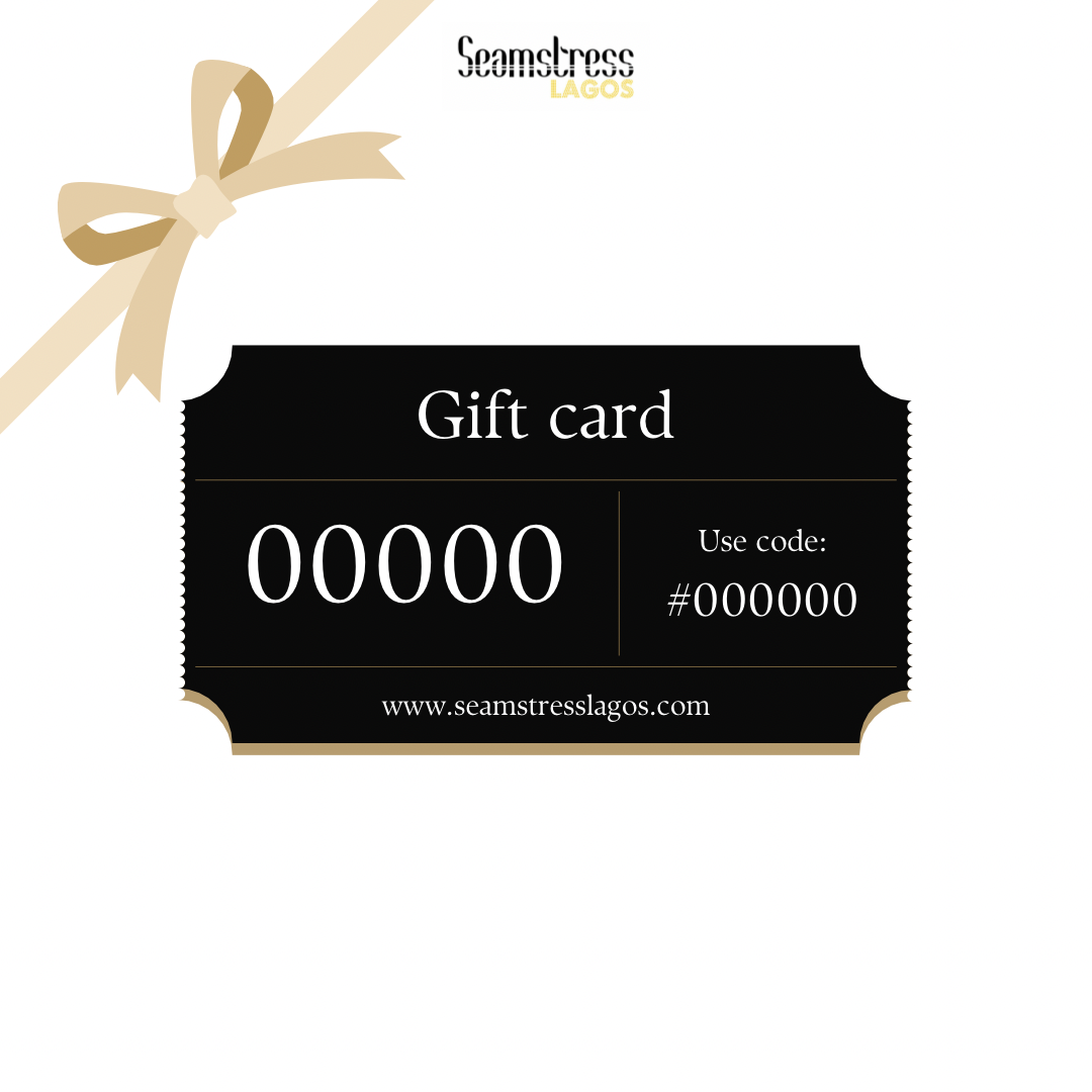 Gift Card – Seamstress Lagos